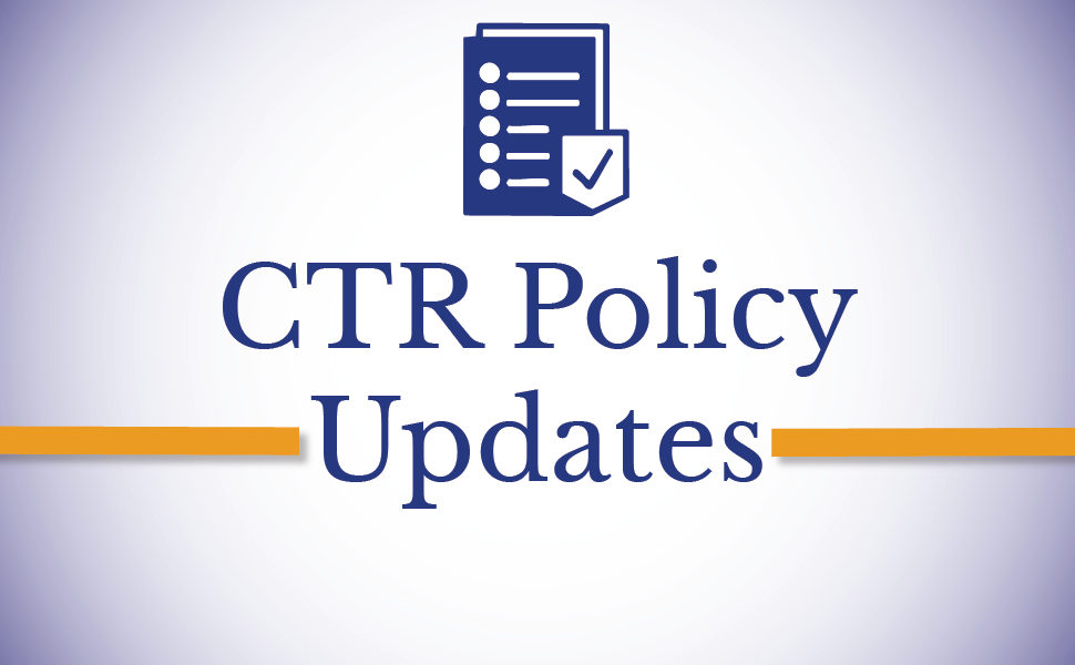 CTR Policy Updates